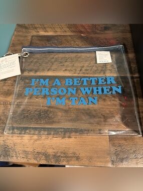 Clear Vinyl Pouch with funny graphic “I’m a better person tan’'